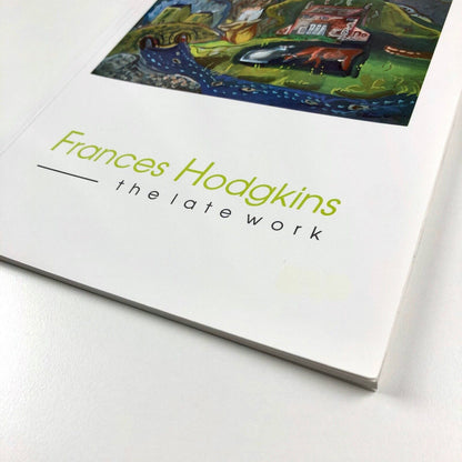 Frances Hodgkins. The Late Work | Minories, Towner etc exhibition catalogue, 1991
