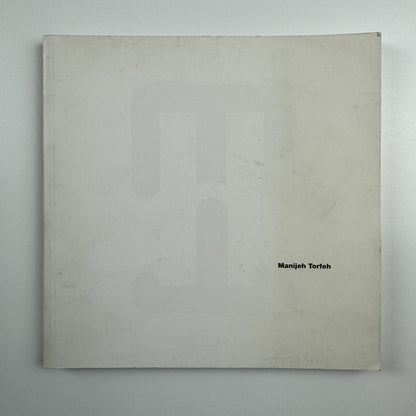 The Treasures of Manijeh Torfeh | Text by Elias Van Durïng | Paris, 1997