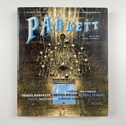 Parkett. No 77, 2006 journal | Carsten Höller, Trisha Donnelly, Rudolf Stingel