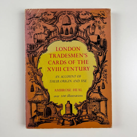 London tradesmen's cards of the XVIII century | Dover, 1968