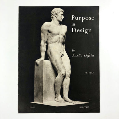 Prospectus for Purpose in Design by Amelia Defries | Methuen c. 1938 leaflet