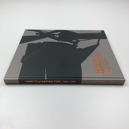 Aspects of Abstraction, 1952 - 2007 exhibition catalogue | Introduction by Margaret Garlake, 2016