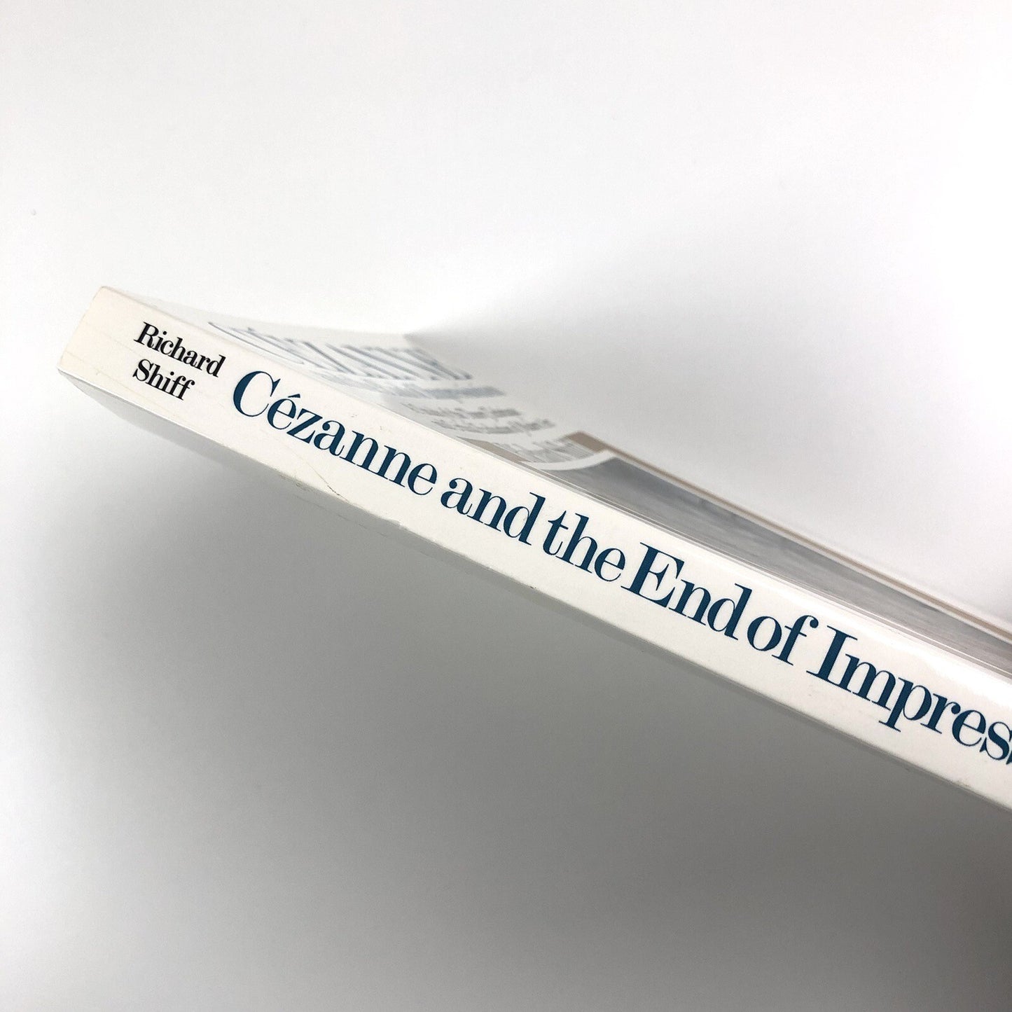 Cézanne and the End of Impressionism by Richard Shiff | Paperback, 1986