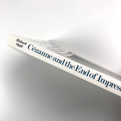 Cézanne and the End of Impressionism by Richard Shiff | Paperback, 1986