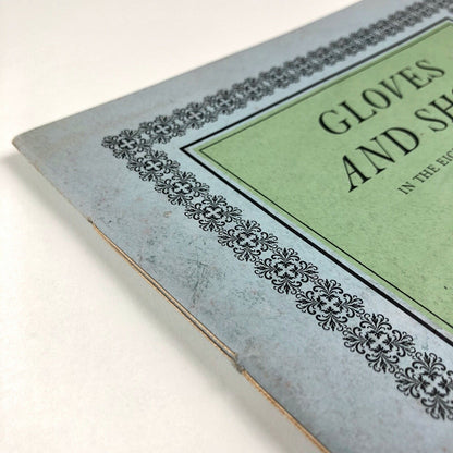 Gloves and Shoes in the Eighteenth Century | National Diploma in Design, 1957