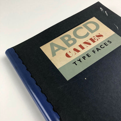 ABCD Caines Type Faces | Type specimen book | W. S. Caines, 1950