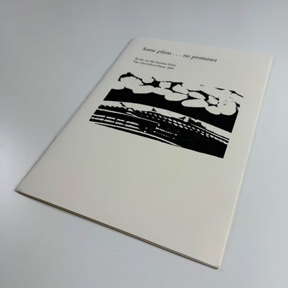 Some plans… no promises. Books on the horizon from The Old School Press 2001