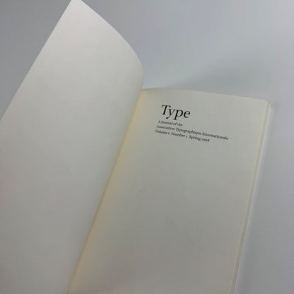 Type Journal Association A Journal of the Association Typographique Internationale ATypI Vol 2, No 1, 1998