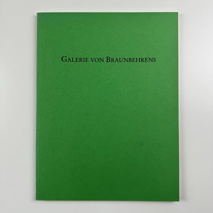 Galerie von Braunbehrens. Eine Auswahl aus den Beständen... zur Art Cologne 1995