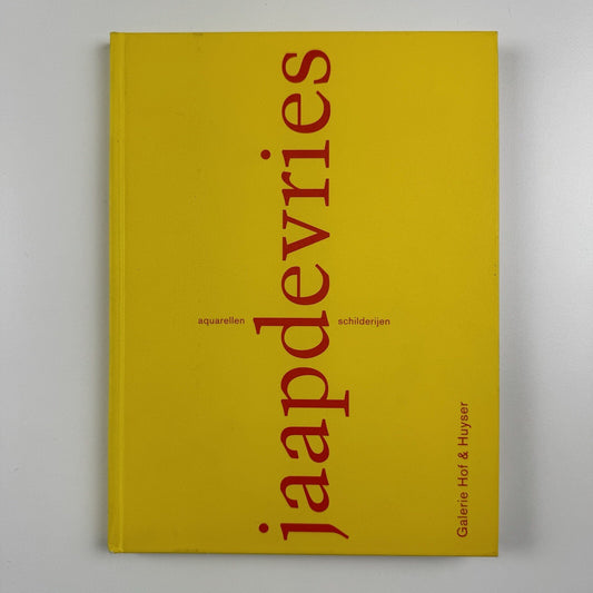 Jaap de Vries – Aquarellen, schilderijen | Galerie Hof & Huyser, 2003 exhibition catalogue