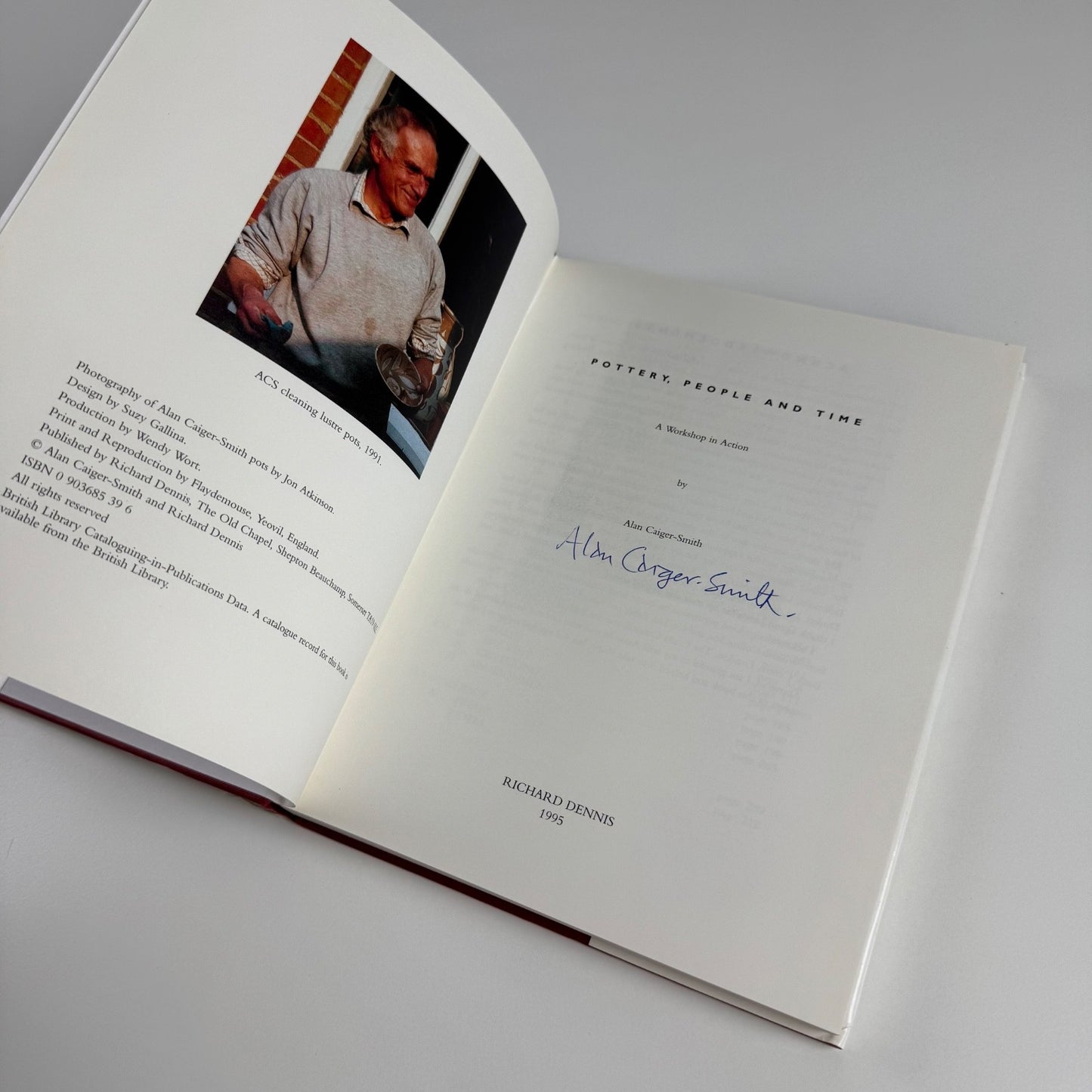 Pottery, People and Time. A workshop in Action Alan Caiger-Smith |  Richard Dennis, 1995