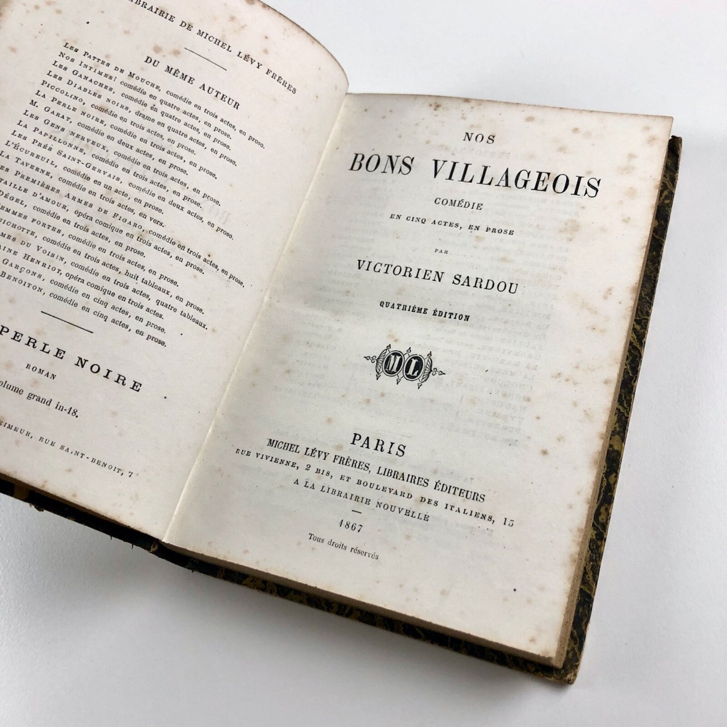 Nos Bons Villageois. Comédie en 5 actes, en prose by Victorien Sardou |  Michel Lévy Frères, Paris, 1867. Quatrième Édition