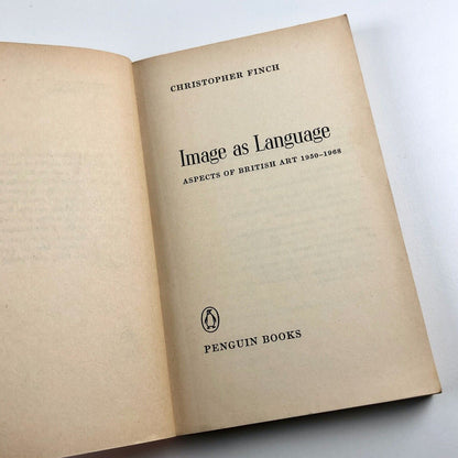 Image as Language – Aspects of British Art by Christopher Finch | Pelican, 1969