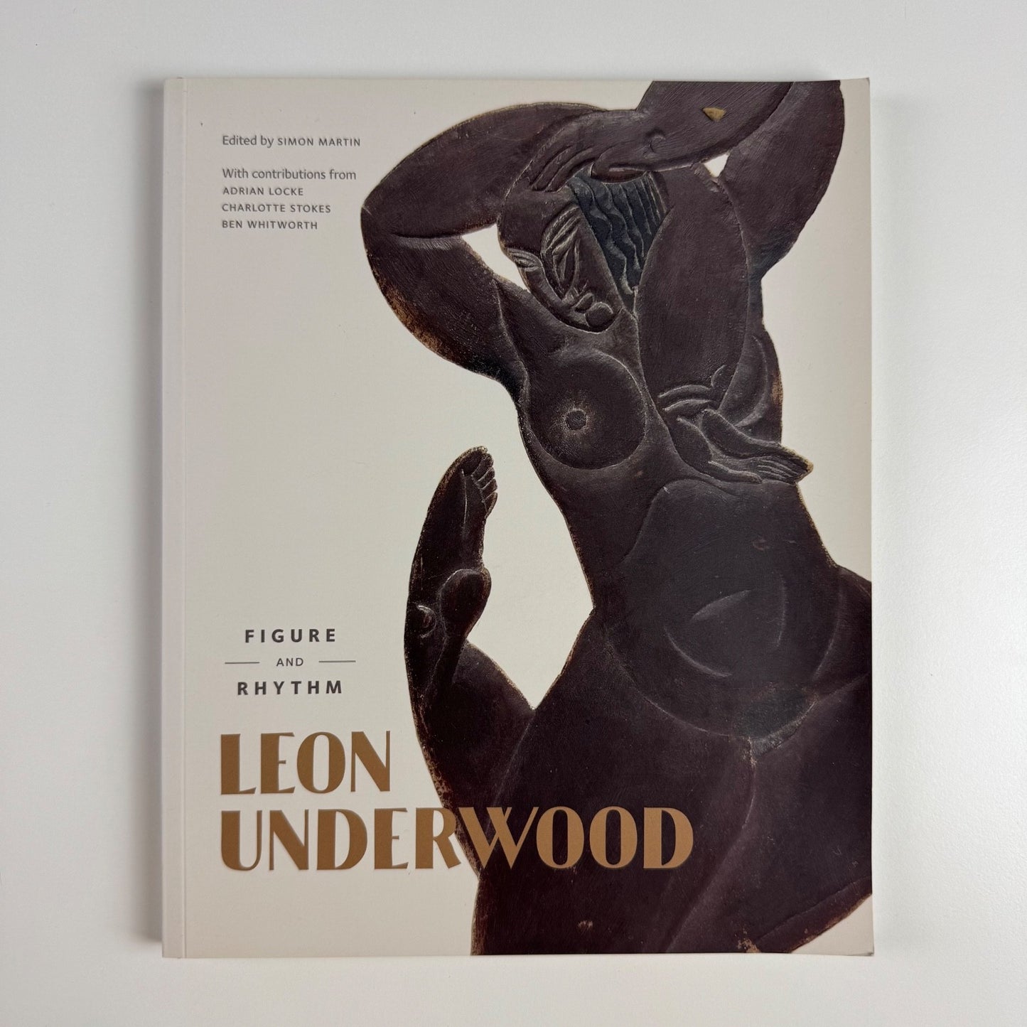 Leon Underwood. Figure and Rhythm edited by Simon Martin | Pallant House, 2015