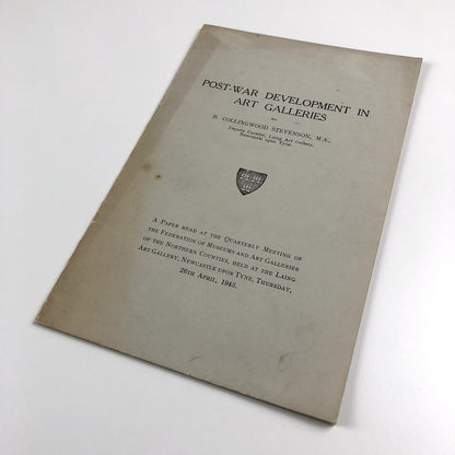 Post-War Development in Art Galleries by B Collingwood Stevenson 1945 | Laing Art Gallery, Newcastle