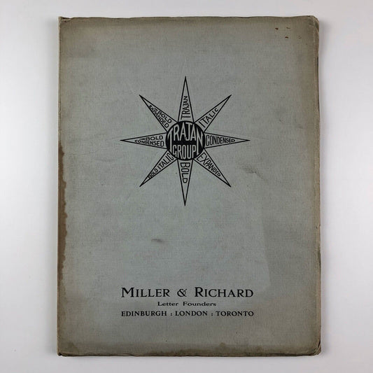 Trajan Group letter founders Miller & Richard Edinburgh, London, Toronto type specimen booklet undated 1930s?
