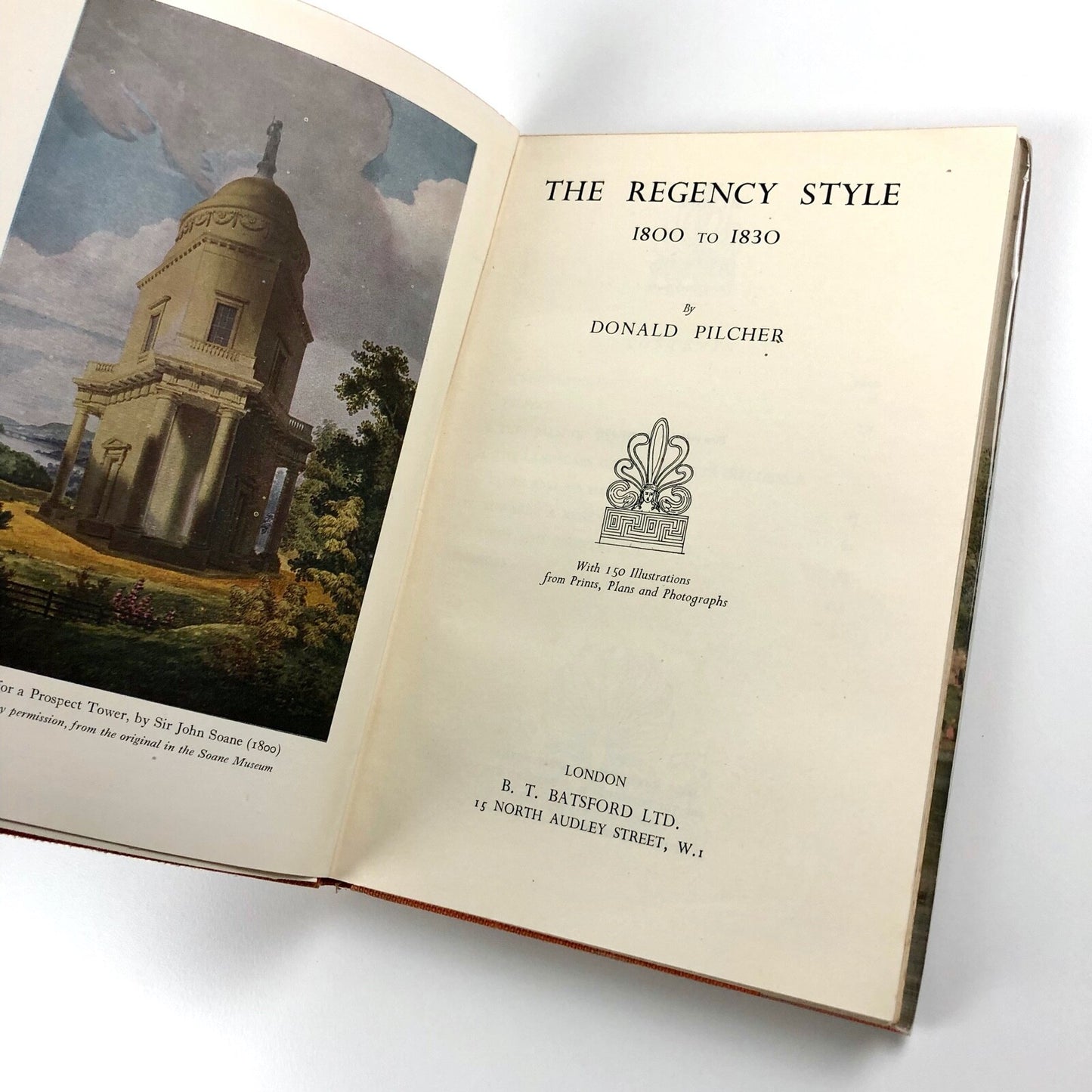 The Regency Style 1800 to 1830 by Donald Pilcher | B.T. Batsford, 1947