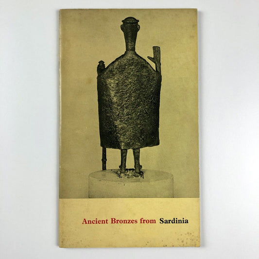 Ancient Bronzes from Sardinia | introduction by G. Pesce, Arts Council, 1954