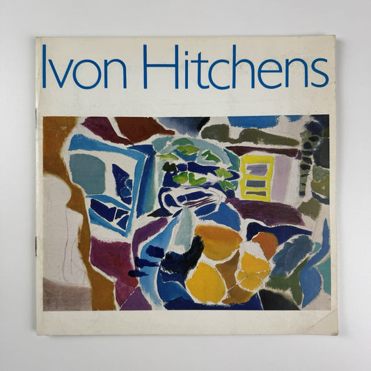 Ivon Hitchens – Retrospective | Waddington Galleries catalogue, 1973 | Alan Bowness