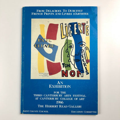 From Delacroix to Dubuffet. French Prints and Livres d’Artistes | Herbert Read Gallery, Canterbury College of Art | 1986 catalogue