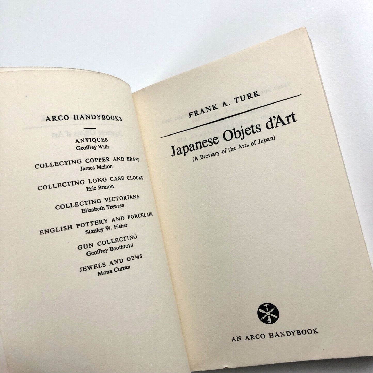 Japanese Objets d'Art by Frank A. Turk | Arco Handybooks, 1962