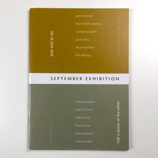 Six of one and half a dozen of the other group exhibition | Belgrave Gallery catalogue, 2008
