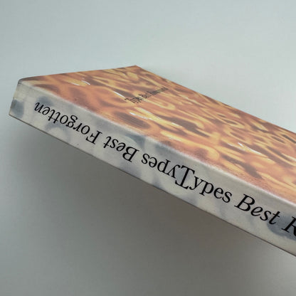 Types Best Remembered edited by Robert Norton | Parsimony Press, 1993