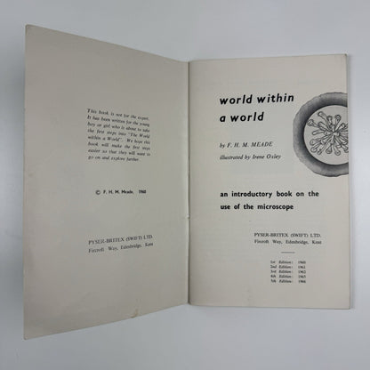 World within a world by F.H.M. Meade – an introductory book on the use of microscope | Pyser Britex 1966