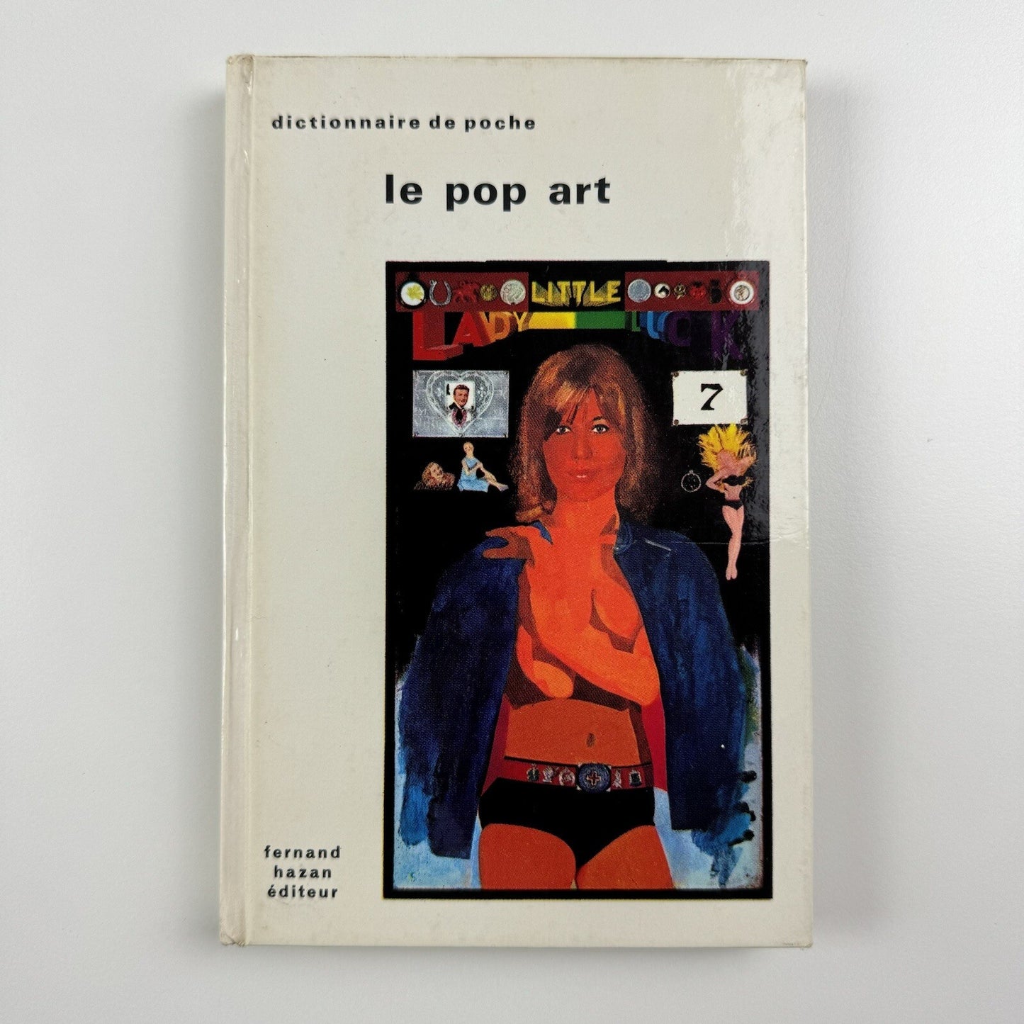 Dictionnaire de poche. Le pop art | Fernand Hazan, 1975