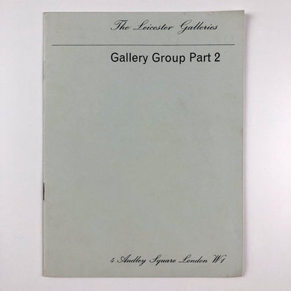 Gallery Group Part 2. The Leicester Galleries, Ernst Brown & Phillips 1954