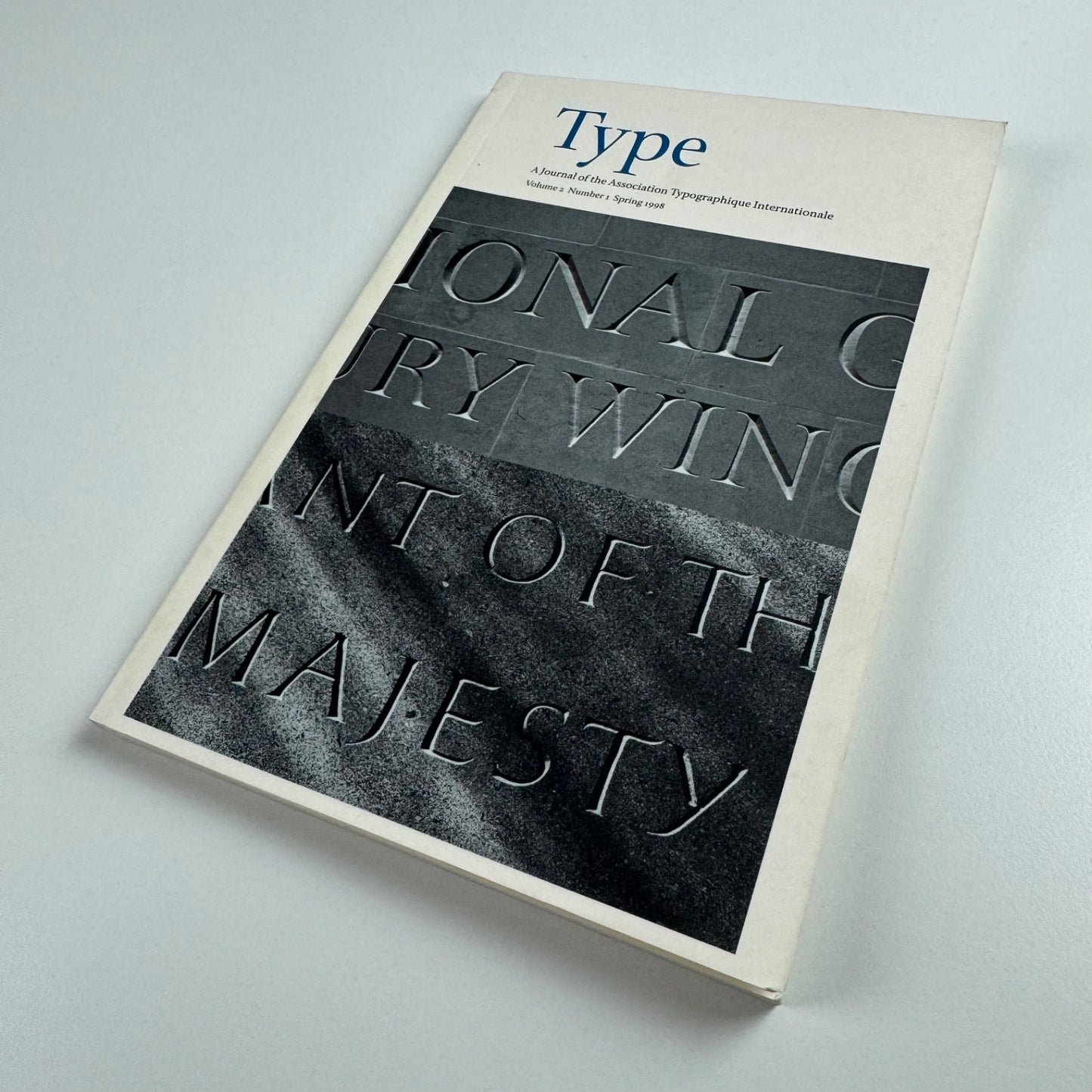 Type Journal Association A Journal of the Association Typographique Internationale ATypI Vol 2, No 1, 1998