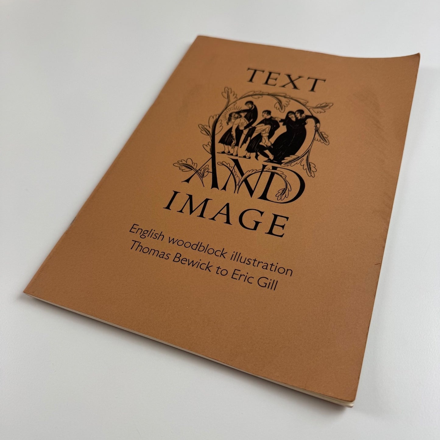 Text and Image. English woodblock illustration Bewick to Gill | Fitzwilliam 1985