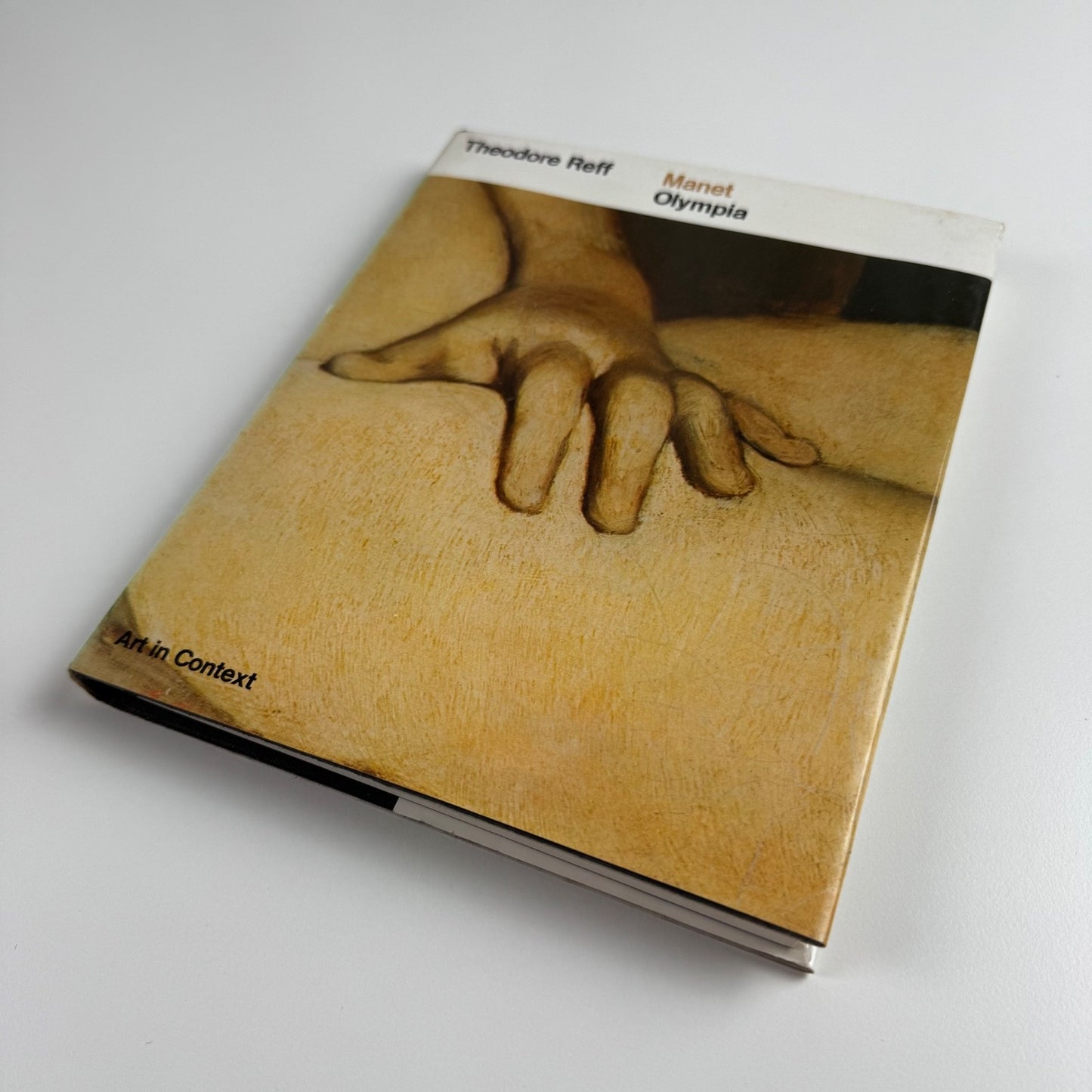 Manet Olympia by Theodore Reff | Art in Context. Allen Lane, 1976