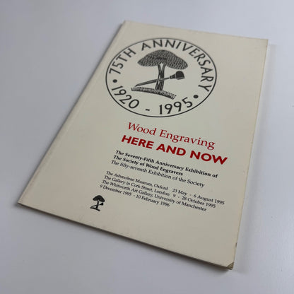 Wood Engraving Here and Now | 75th anniversary exhibition of The Society of Wood Engravers 1996