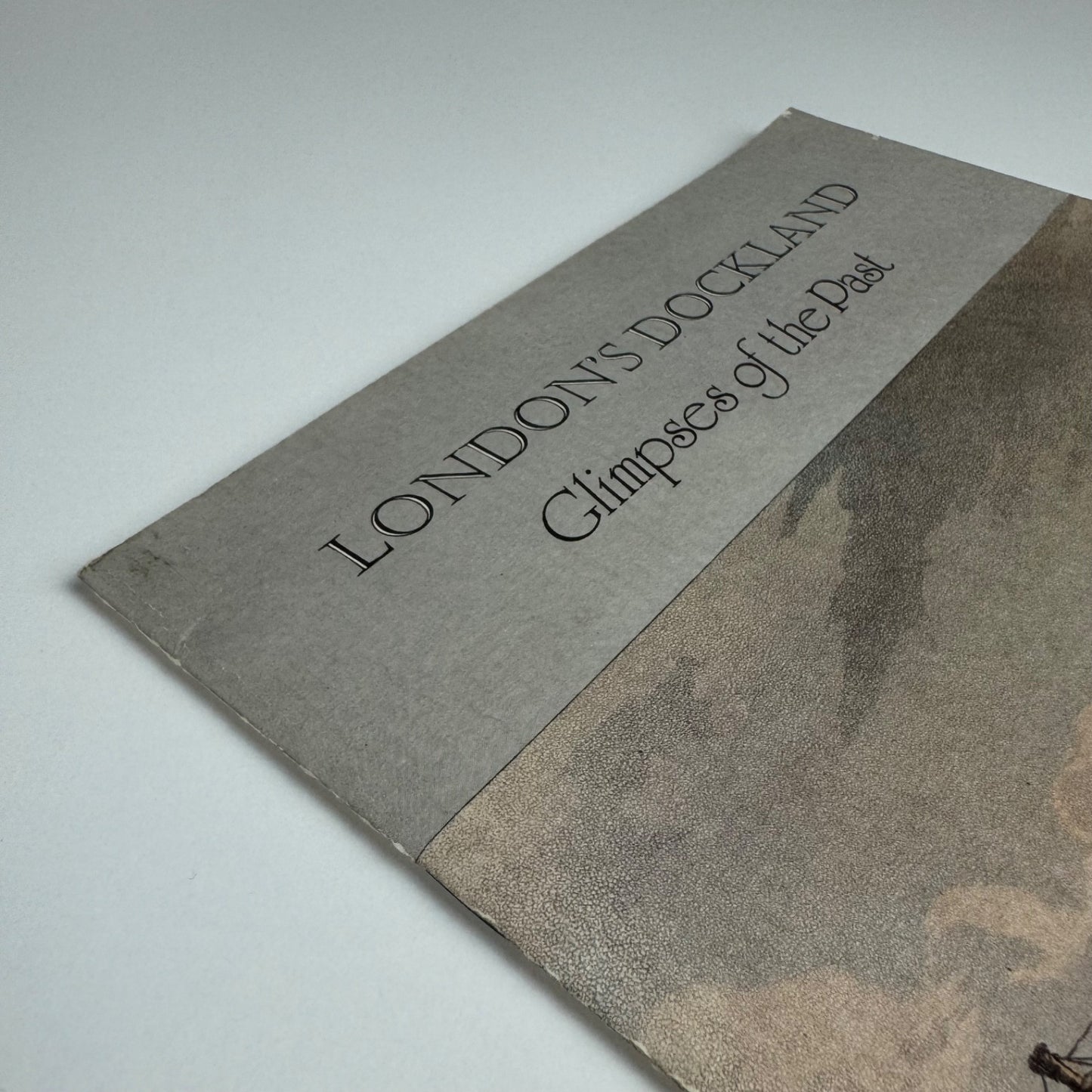 London’s Dockland. Glimpses of the Past. Cyril Sweett | Stellar Press, 1986