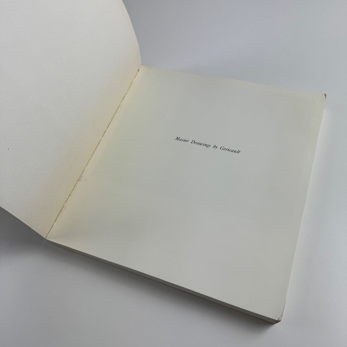 Master Drawings by Gericault | International Exhibitions Foundation, 1985 text by Philippe Grunchec