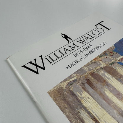 William Walcot 1874-1943. Magical Impressions | Gallery Lingard exhibition catalogue, 1990