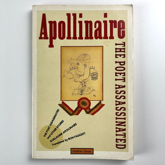 Apollinaire – The Poet Assassinated and other stories | Grafton Books, 1988