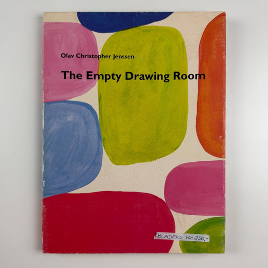 Olav Christopher Jenssen. The Empty Drawing Room | Kunstverein Göttingen