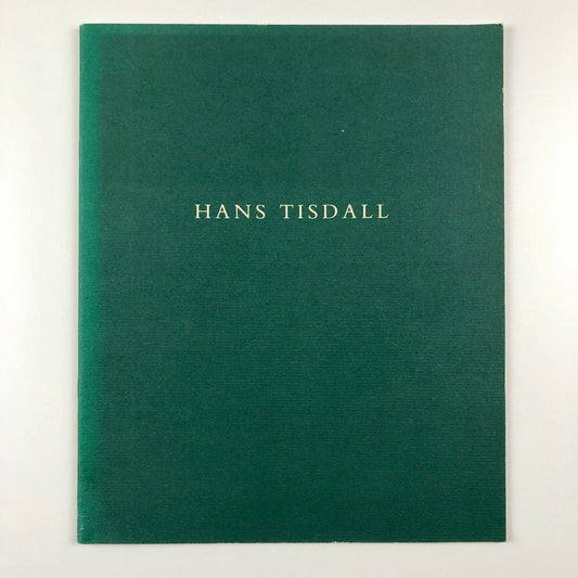 Hans Tisdall – Paintings 1960–1990 | Albemarle Gallery, London catalogue, 1990