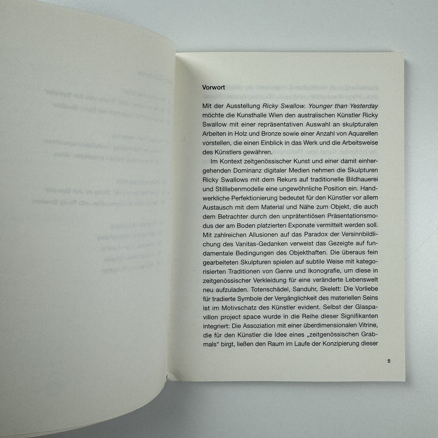 Ricky Swallow. Younger Than Yesterday | Kunsthalle Wien 2007 catalogue