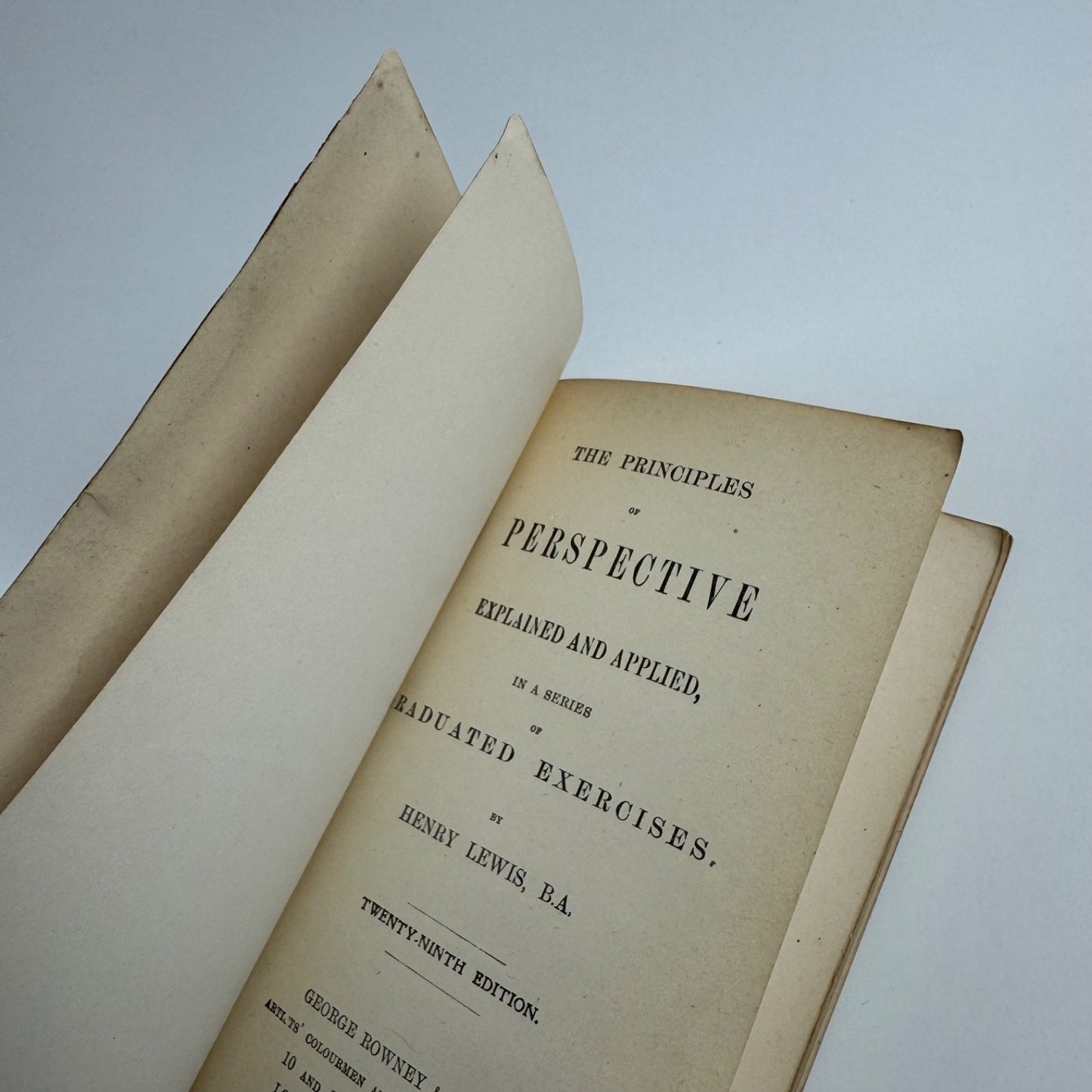 Principles of Perspective by Henry Lewis. No. 8. George Rowney & Co, 29th edition