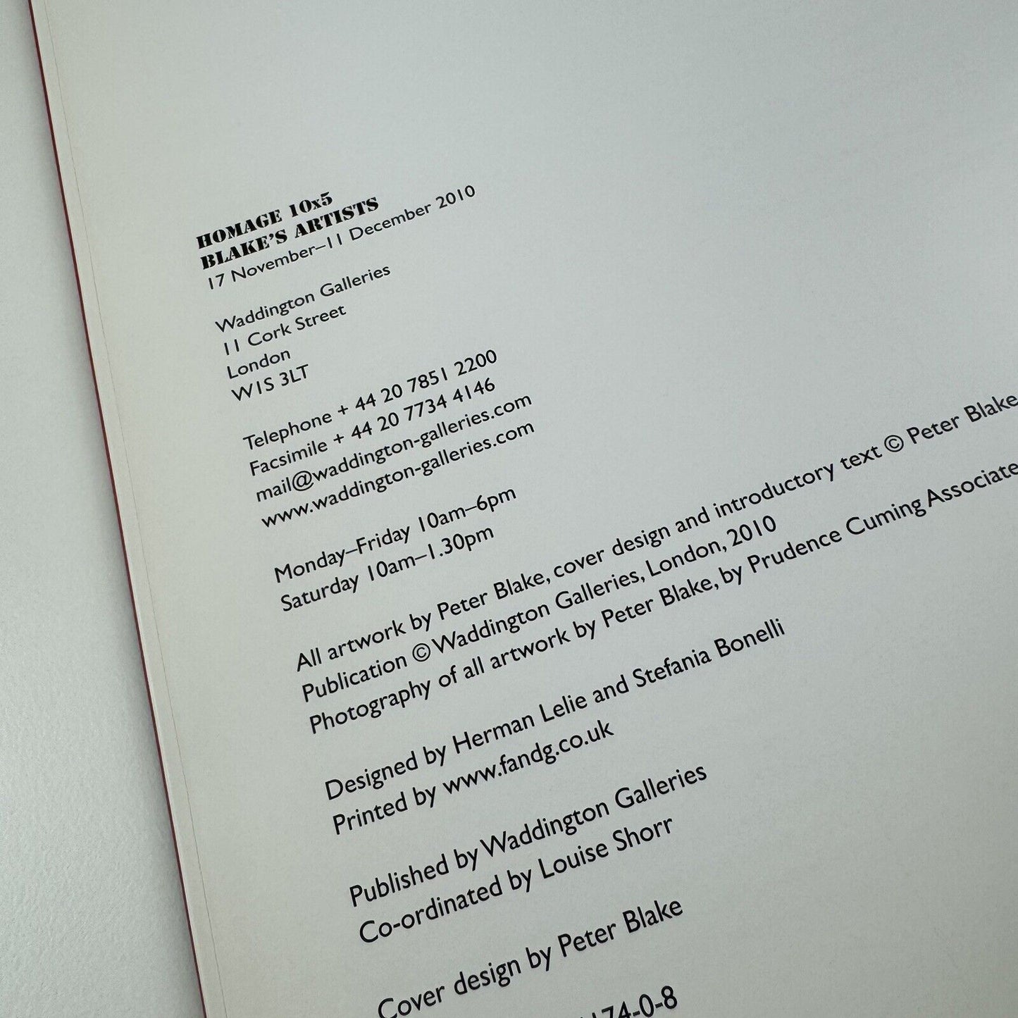Homage 10 x 5 Blake’s Artists. Peter Blake | Waddington Galleries, 2010