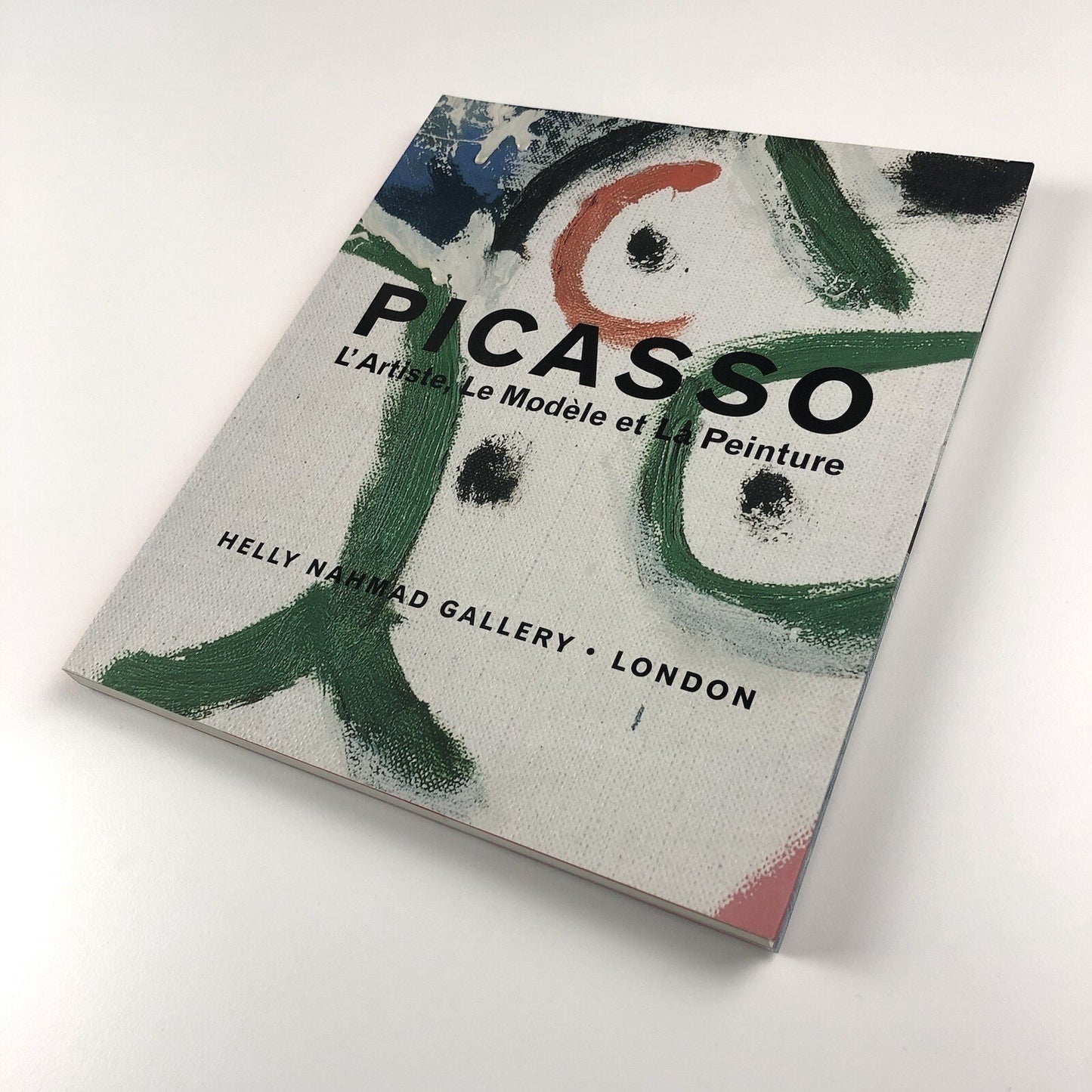 Picasso. L’Artiste, Le Modèle et La Peinture | Helly Nahmad 2007 | Emma Biggs and Matthew Collings.