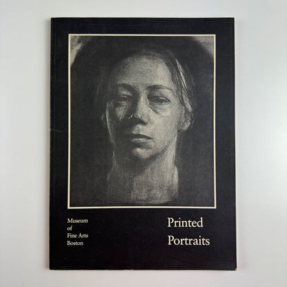 Printed Portraits by Clifford S. Ackley. Museum of Fine Arts Boston, 1979