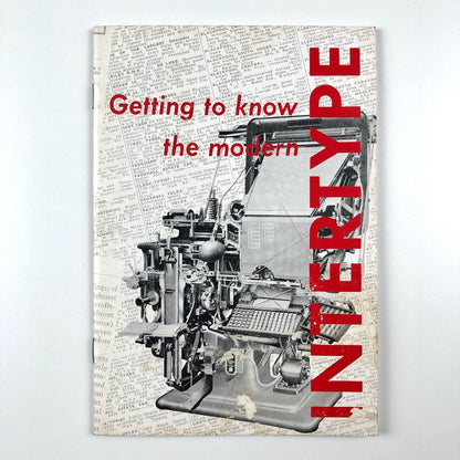 Getting to Know the Modern Intertype Harris Composition Systems booklet, undated