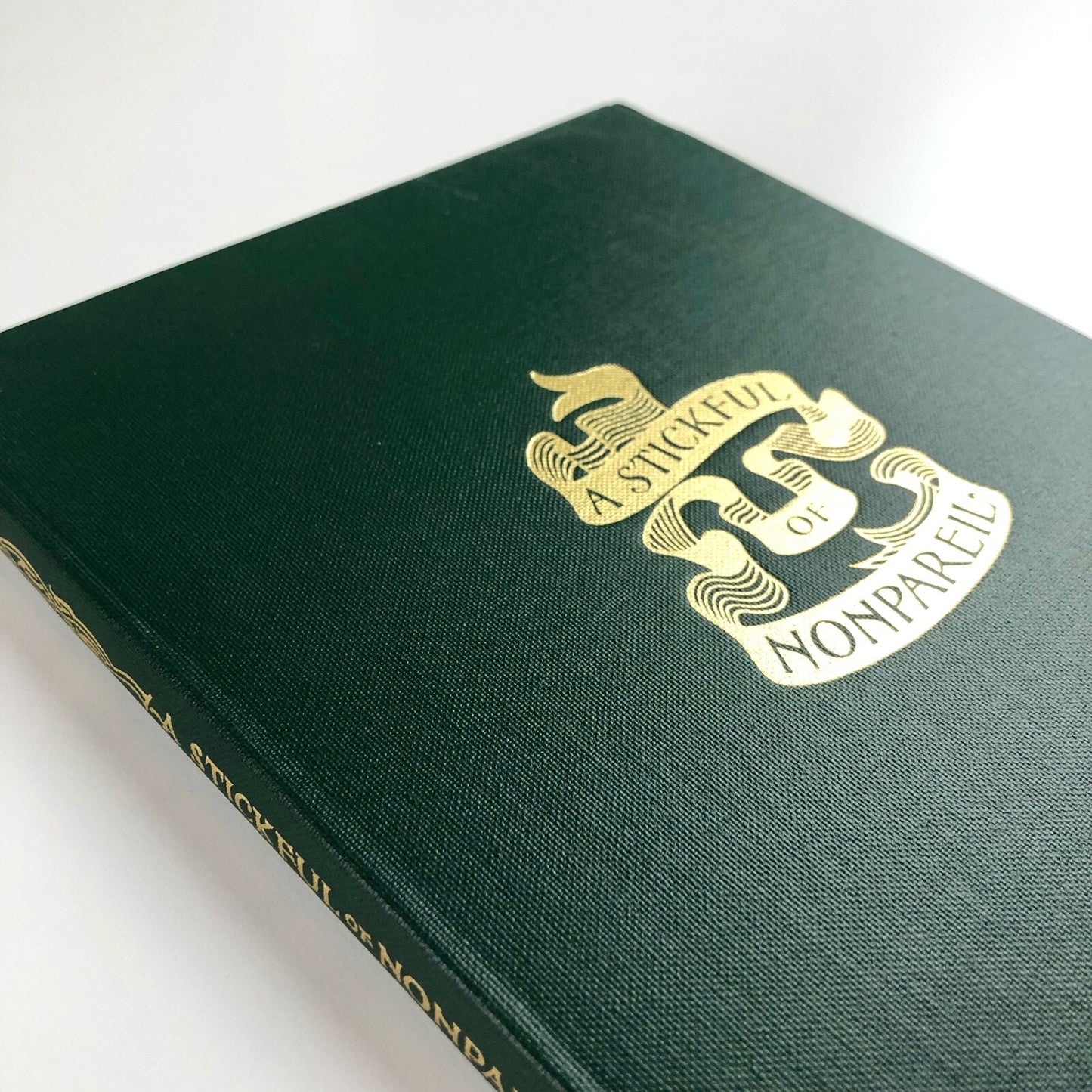 A Stickful of Nonpareil by George Scurfield | Printing Historical Society, 2009