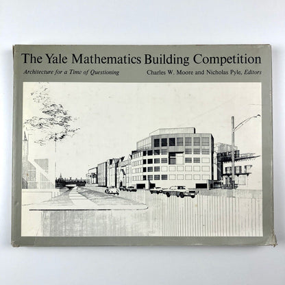 The Yale Mathematics Building Competition | Yale University Press, 1974
