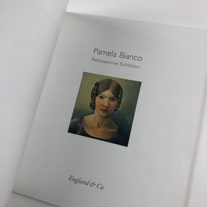 Pamela Bianco: Retrospective Exhibition | England & Co, London, 2005 | edited by Jane England