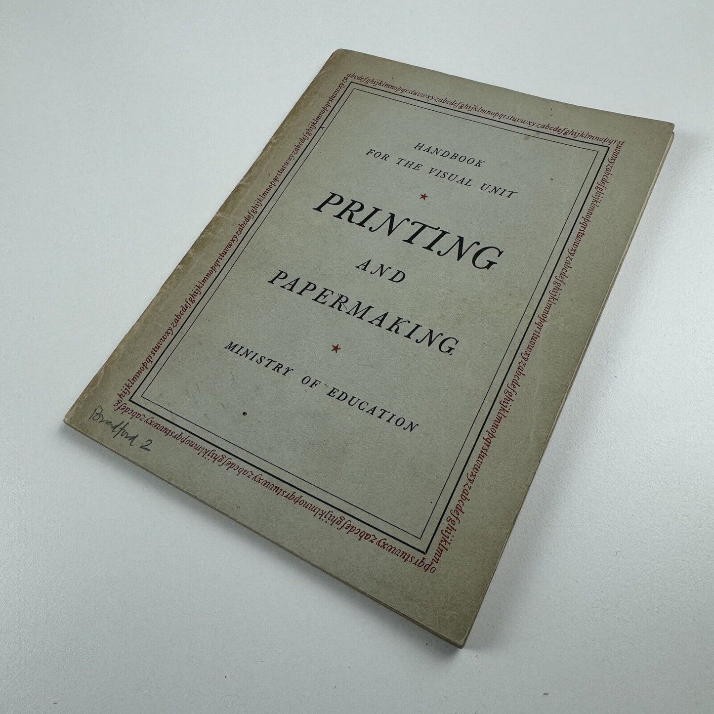 Handbook for the Visual Unit | Ministry of Education | Printing and Papermaking | Central Office of Information, 1951